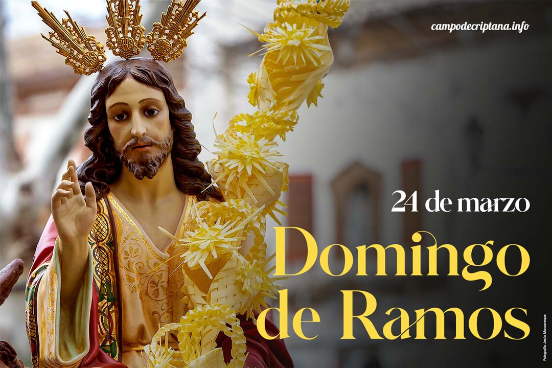 Semana Santa 2024: Domingo de Ramos en Campo de Criptana