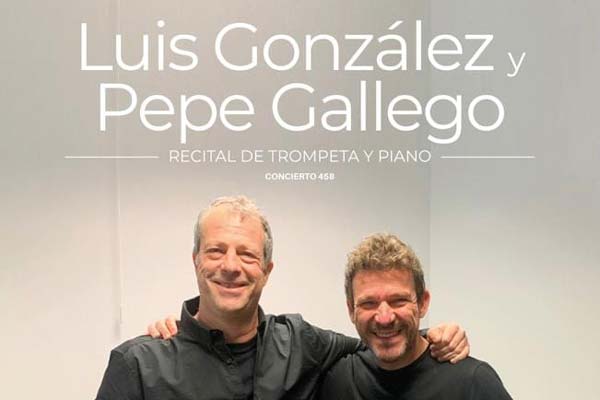 'Luis González y Pepe Gallego', el recital de trompeta y piano que trae el Ateneo Musical a la Casa de Cultura