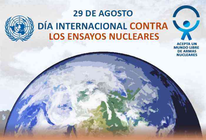 Resultado de imagen para Fotos de DÃ­a Internacional contra los Ensayos Nucleares