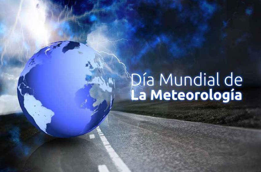 23 de marzo - Día Mundial de la Meteorología
